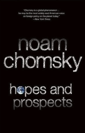 Cover of book Hopes and prospects by Noam Chomsky